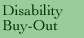 Disability Buy Out