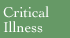 Critical Illness